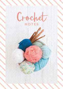 Paperback Crochet Notes Book