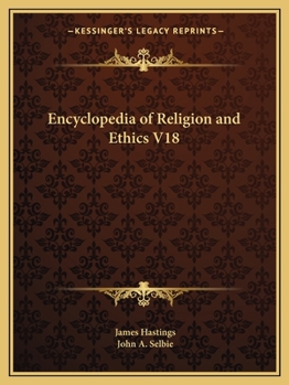 Paperback Encyclopedia of Religion and Ethics V18 Book