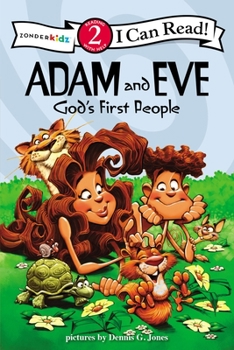 Adam and Eve, God's First People: Biblical Values, Level 2 - Book  of the I Can Read! / Christian
