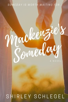 Paperback Mackenzie's Someday Book