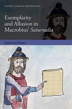 Hardcover Exemplarity and Allusion in Macrobius' Saturnalia Book