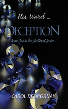 Paperback His Word...Deception Book