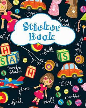 Paperback Sticker Book: Blank Sticker Book for Kids Collection Notebook Page Size 8x10 Inches 80 Pages Children Family Activity Book