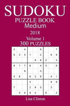Paperback 300 Medium Sudoku Puzzle Book 2018 Book
