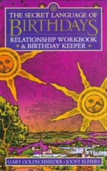 Hardcover Secret Language of Birthdays Relationship Workbook and Birthday Keeper Book