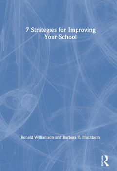 Hardcover 7 Strategies for Improving Your School Book