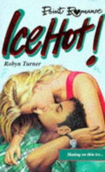 Paperback Ice Hot! (Point Romance) Book