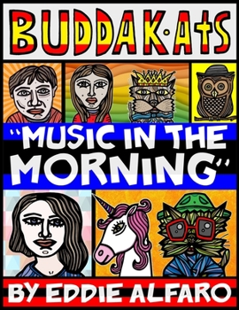 Paperback Music in the Morning: The BuddaKats Book