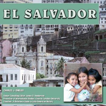 El Salvador - Book  of the Discovering Central America: History, Politics, and Culture