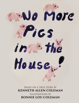 Paperback No More Pigs in the House! Book