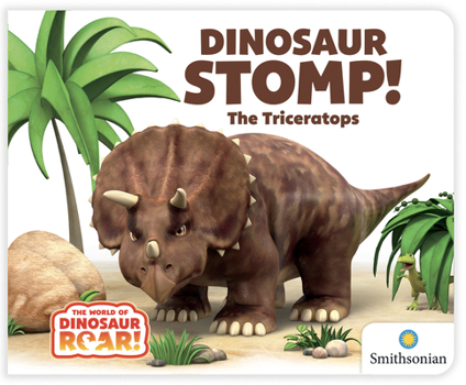 Board book Dinosaur Stomp!: The Triceratops Book