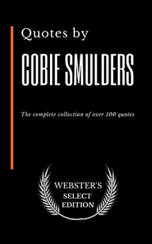 Paperback Quotes by Cobie Smulders: The complete collection of over 100 quotes Book