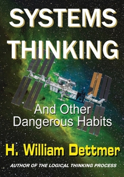 Paperback Systems Thinking - And Other Dangerous Habits Book