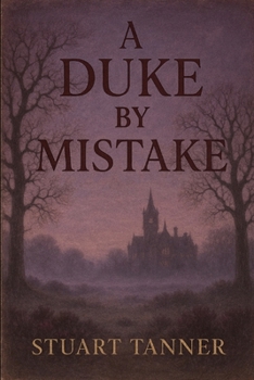 Paperback A Duke by Mistake Book