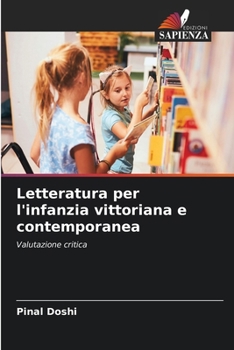 Paperback Letteratura per l'infanzia vittoriana e contemporanea [Italian] Book