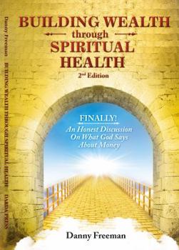 Hardcover Building Wealth through Spiritual Health Book