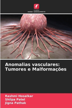 Paperback Anomalias vasculares: Tumores e Malformações [Portuguese] Book