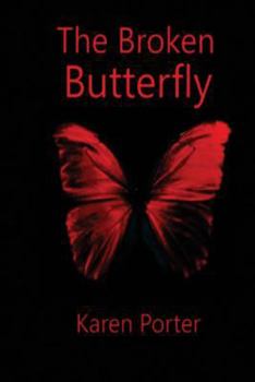 Paperback The Broken Butterfly Book