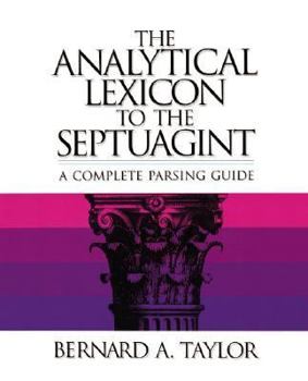 Paperback The Analytical Lexicon to the Septuagint (English and Greek Edition) Book