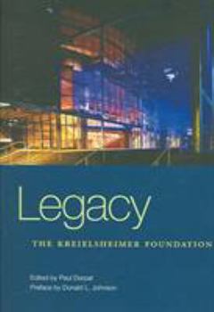 Hardcover Legacy: The Kreielsheimer Foundation Book