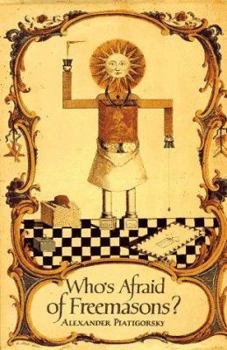 Hardcover Who's Afraid of Freemasons?: The Phenomenon of Freemasonry Book