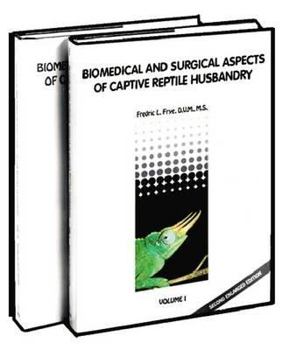 Hardcover Biomedical and Surgical Aspects of Captive Reptile Husbandry - 2 Volume Set Book