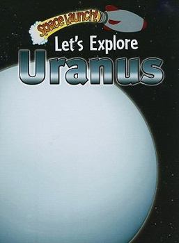 Paperback Let's Explore Uranus Book