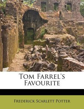 Paperback Tom Farrel's Favourite Book