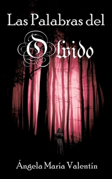 Paperback Las Palabras del Olvido [Spanish] Book