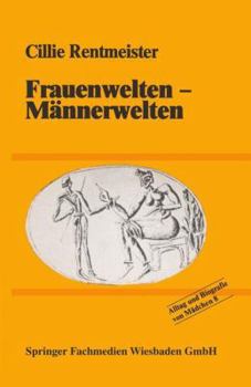 Paperback Frauenwelten -- Männerwelten: Für Eine Neue Kulturpolitische Bildung [German] Book