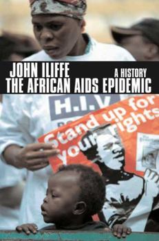Hardcover The African AIDS Epidemic: A History Book