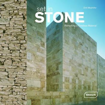 Hardcover Set in Stone: Rethinking a Timless Material Book