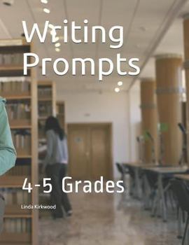 Paperback Writing Prompts: 4-5 Grades Book