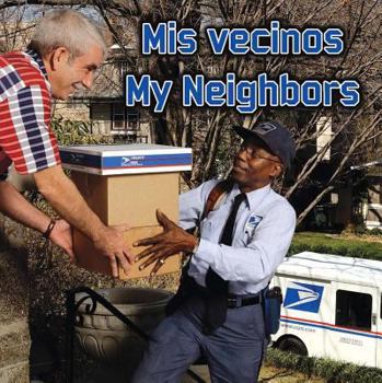 Board book MIS Vecinos: My Neighbors [Spanish] Book