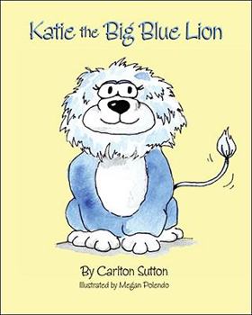 Paperback Katie the Big Blue Lion Book