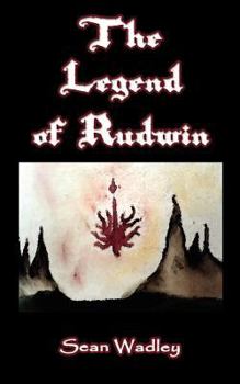 Paperback The Legend of Rudwin Book