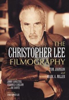 Paperback The Christopher Lee Filmography: All Theatrical Releases, 1948-2003 Book