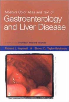Paperback Mosby's Color Atlas and Text of Gastroenterology and Liver Disease Book