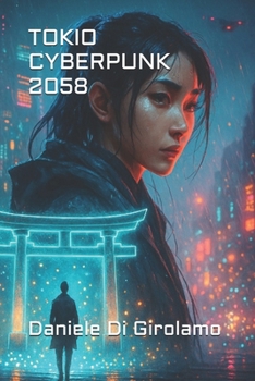 Paperback Tokio Cyberpunk [Italian] Book