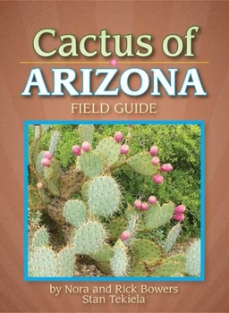 Paperback Cactus of Arizona Field Guide Book
