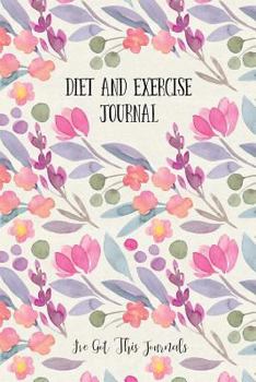 Paperback Diet and Exercise Journal: Floral Watercolor Book