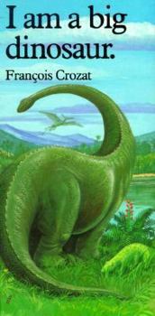 Hardcover I Am a Big Dinosaur (Mini Version) Book