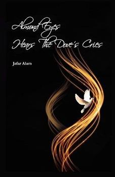 Paperback Almond Eyes Hears the Dove's Cries Book