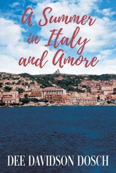 Paperback A Summer in Italy and Amore Book