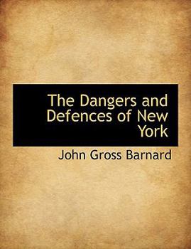Paperback The Dangers and Defences of New York Book