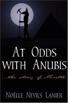 Paperback At Odds with Anubis: ...the story of Minette Book