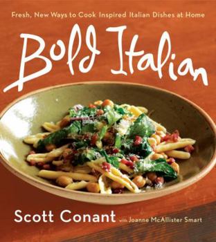 Paperback Bold Italian: Fresh New Ways to Cook Inspired Italian Dishes at Home Book