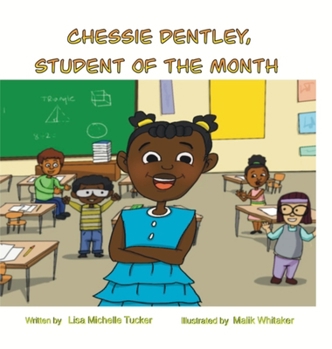 Hardcover Chessie Dentley, Student of the Month Book