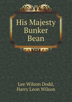 Paperback His Majesty Bunker Bean Book