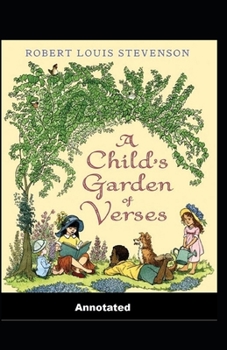 Paperback A Child's Garden of Verses Annotated Book